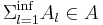 \Sigma_{l=1}^{\inf}A_l \in A