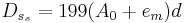 D_{s_s} = 199(A_0+e_m)d